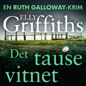 Det tause vitnet av Elly Griffiths (Nedlastbar lydbok)