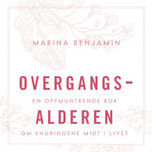 Overgangsalderen av Marina Benjamin (Nedlastbar lydbok)