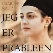 Jeg er Prableen av Prableen Kaur (Nedlastbar lydbok)