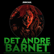 Det andre barnet av John Saul (Nedlastbar lydbok)