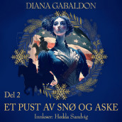 Et pust av snø og aske – del 2 av Diana Gabaldon (Nedlastbar lydbok)