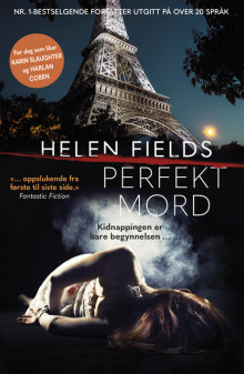 Perfekt mord av Helen Fields (Ebok)