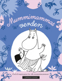 Mummimammas verden av Tove Jansson (Innbundet)