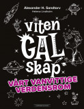 Omslag - VitenGALskap 3: Vårt vanvittige verdensrom