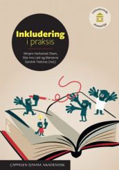 Inkludering i praksis av Silje Ims Lied, Mirjam Harkestad Olsen og Marianne Tveitnes (Heftet)