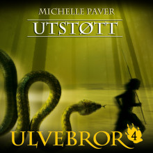 Utstøtt av Michelle Paver (Nedlastbar lydbok)