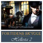 Fortidens skygge av Margit Söderholm (Nedlastbar lydbok)