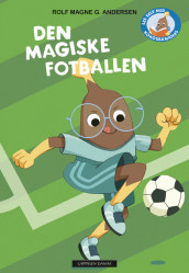 Les selv med Kokosbananas: Den magiske fotballen av Rolf Magne G. Andersen (Ebok)