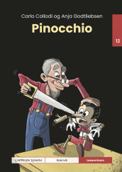Leseunivers 12: Pinocchio av Carlo Collodi og Anja Godtliebsen (Innbundet)
