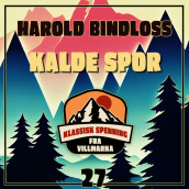 Kalde spor av Harold Bindloss (Nedlastbar lydbok)