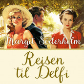 Reisen til Delfi av Margit Söderholm (Nedlastbar lydbok)
