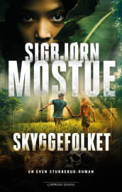 Skyggefolket av Sigbjørn Mostue (Ebok)