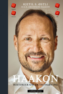 Haakon av H.K.H. Kronprins Haakon og Kjetil Stensvik Østli (Ebok)