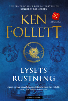 Lysets rustning av Ken Follett (Heftet)