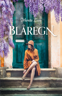 Blåregn av Merete Lien (Ebok)