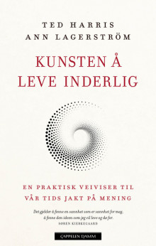 Kunsten å leve inderlig av Ann Lagerström (Heftet)