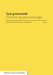 Tysk grammatikk av Kristin Børde Elstrand og Stine Oswald Komma (Ebok)