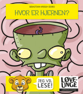 Løveunge - Hvor er hjernen? av Sebastian Krogh Eidbo (Ebok)