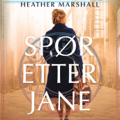 Spør etter Jane av Heather Marshall (Nedlastbar lydbok)