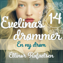 En ny drøm av Ellinor Rafaelsen (Nedlastbar lydbok)