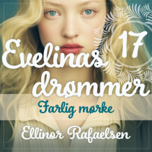 Farlig mørke av Ellinor Rafaelsen (Nedlastbar lydbok)