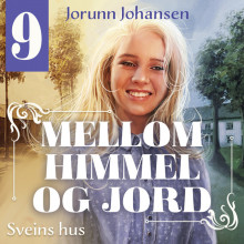 Sveins hus av Jorunn Johansen (Nedlastbar lydbok)