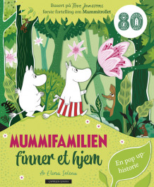 Mummifamilien finner et hjem av Tove Jansson (Kartonert)