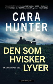Den som hvisker lyver av Cara Hunter (Ebok)
