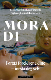 Mora di av Emma Johannessen og Cecilie Ramona Kåss Furuseth (Ebok)