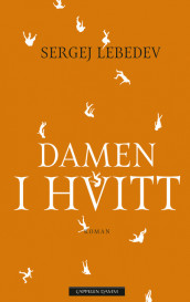 Damen i hvitt av Sergej Lebedev (Innbundet)