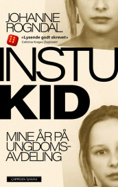 Instukid av Johanne Rogndal (Innbundet)
