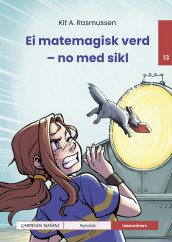 Leseunivers 13: Ei matemagisk verd - no med sikl av Kit A. Rasmussen (Innbundet)