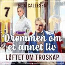 Løftet om troskap av Elin Callesen (Nedlastbar lydbok)
