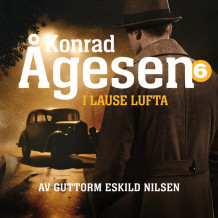 I lause lufta av Guttorm Eskild Nilsen (Nedlastbar lydbok)