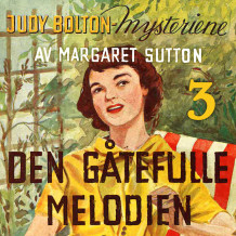Den gåtefulle melodien av Margaret Sutton (Nedlastbar lydbok)