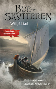 Tro og vantro av Willy Ustad (Ebok)