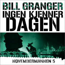 Ingen kjenner dagen av Bill Granger (Nedlastbar lydbok)
