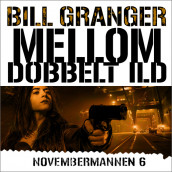 Mellom dobbelt ild av Bill Granger (Nedlastbar lydbok)
