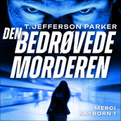 Den bedrøvede morderen av T. Jefferson Parker (Nedlastbar lydbok)