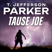 Tause Joe av T. Jefferson Parker (Nedlastbar lydbok)