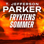 Fryktens sommer av T. Jefferson Parker (Nedlastbar lydbok)