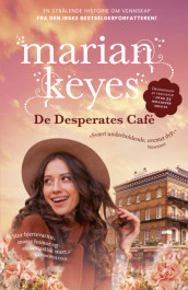 De Desperates Café av Marian Keyes (Heftet)