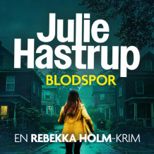 Blodspor av Julie Hastrup (Nedlastbar lydbok)