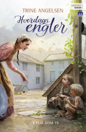 Kald som is av Trine Angelsen (Heftet)