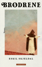 Brødrene av Eskil Skjeldal (Ebok)