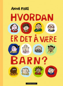 Hvordan er det å være barn? av Anna Fiske (Ebok)