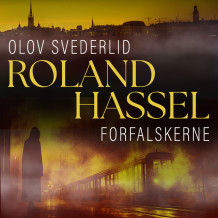 Forfalskerne av Olov Svedelid (Nedlastbar lydbok)