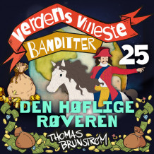Den høflige røveren av Thomas Brunstrøm (Nedlastbar lydbok)