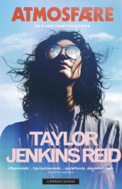 Atmosfære av Taylor Jenkins Reid (Heftet)