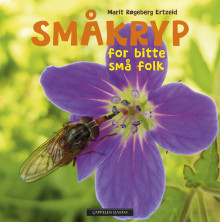 Småkryp for bitte små folk av Marit Røgeberg Ertzeid (Kartonert)